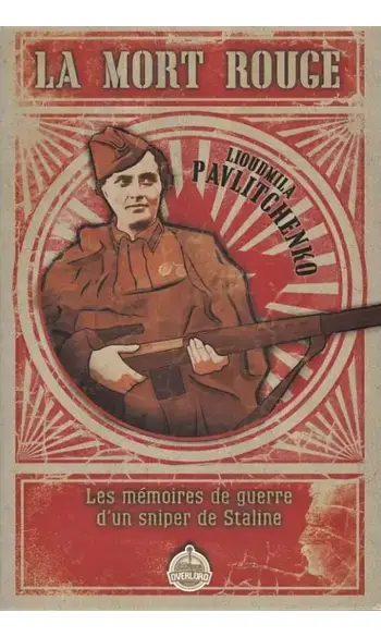La Mort Rouge : Les mémoires de guerre d