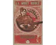 La Mort Rouge : Les mémoires de guerre d