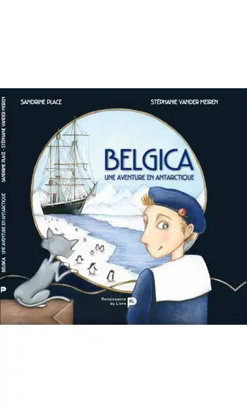Belgica, une aventure en Antarctique