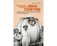 L’incroyable épopée de Max Cosyns
