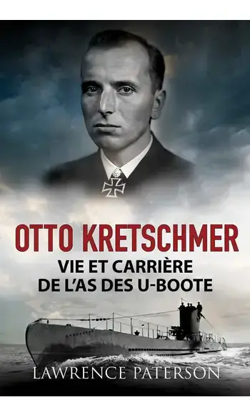 Otto Kretschmer, vie et carrière de l’as