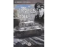 Des Tigres dans la boue : Les mémoires d