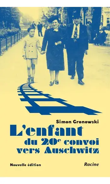 L'enfant du 20e convoi vers Auschwitz