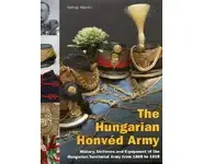 The Hungarian Honvéd Army