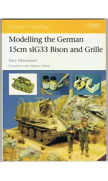 Modelling the German 15cm sIG33 Bison an