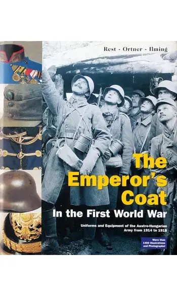 The Emperor’s Coat in the First World W