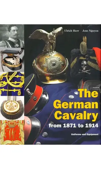 The German Cavalry from 1871 to 1914
