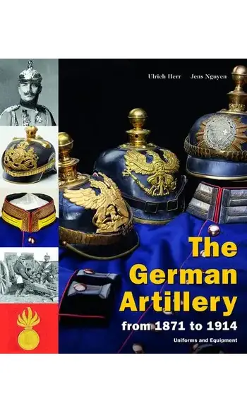 The German Artillery from 1871 to 1914