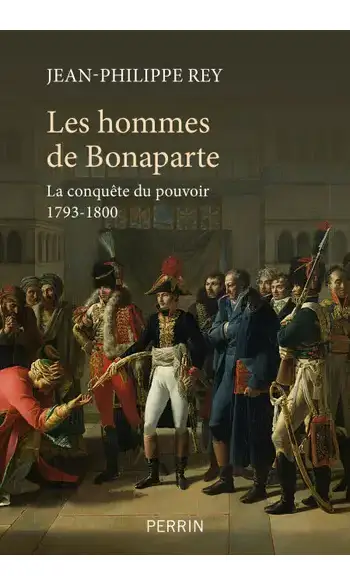 Les hommes de Bonaparte - La conquête du