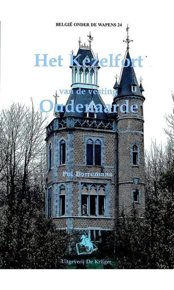 Het Kezelfort van de vesting Oudenaarde