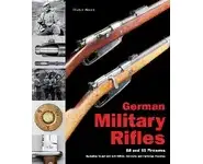 German Military Rifles, Volume 2
