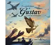 La véritable histoire de Gustav