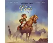 La véritable histoire de Vizir