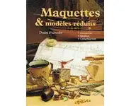 Maquettes & modèles réduits