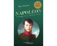 Napoléon - L'ombre de la Révolution