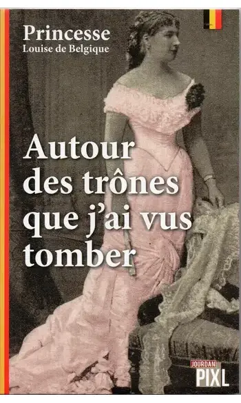 Autour des trônes que j'ai vus tomber