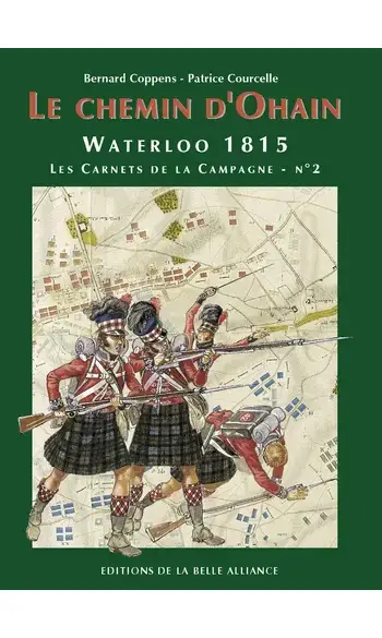 Le Chemin d'Ohain Waterloo 1815