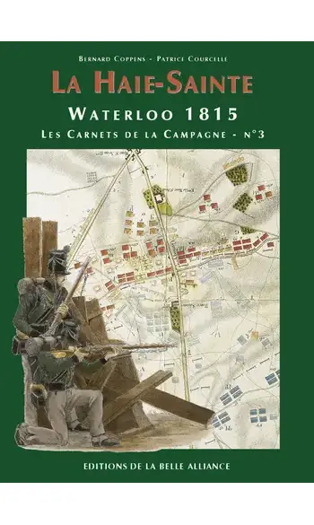 La Haie-Sainte Waterloo 1815