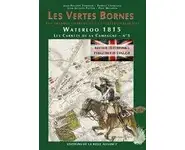 Les Vertes Bornes Waterloo 1815