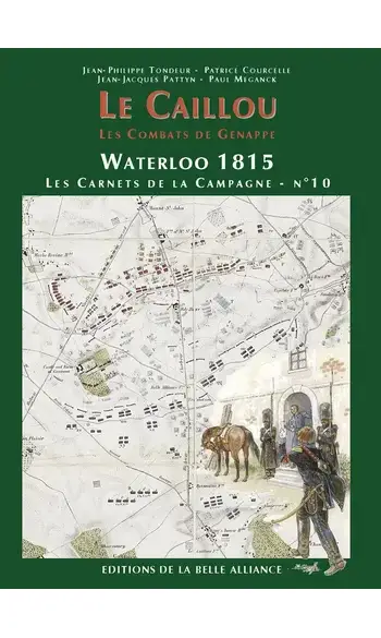 Le Caillou Waterloo 1815