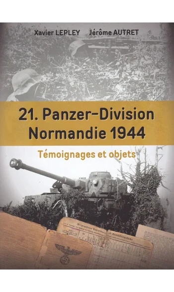 21. Panzer-Division Normandie 1944