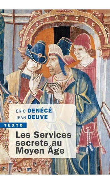Les Services secrets au Moyen Âge