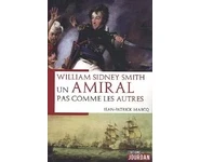 William Sydney Smith - Un amiral pas com