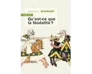 Qu'est-ce que la féodalité ?