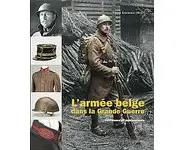 L'armée belge dans la Grande Guerre 1