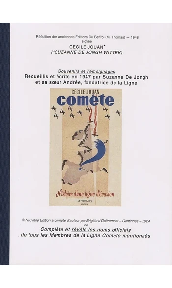 Comète, histoire d'une ligne d'évasion