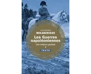 Les guerres napoléoniennes Tome 2