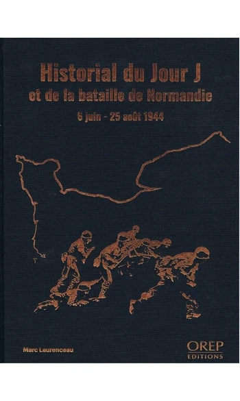 Historial du Jour J et de la bataille 44