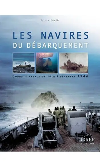 Les navires du débarquement