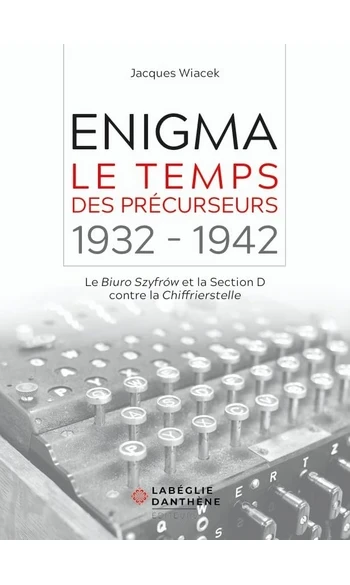Enigma: le temps des précurseurs 1932-19