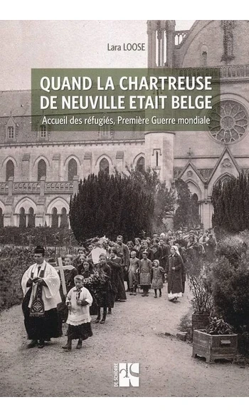 Quand la Chartreuse de Neuville était be