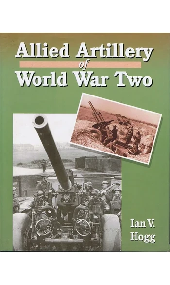 Allied Artillery of World War Two