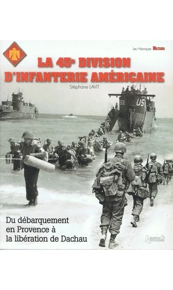 La 45ème division d'infanterie américain