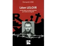 Léon LELOIR, un Père Blanc au destin con