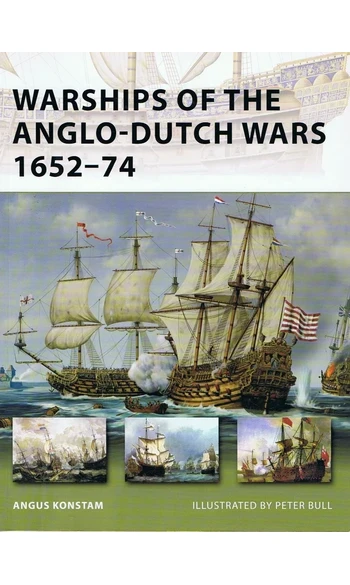 Warships of the Anglo-Dutch Wars 1652-74