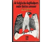 De Belgische dagbladpers onder duitse ce