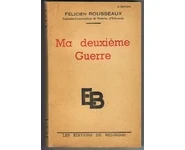 Ma deuxième Guerre