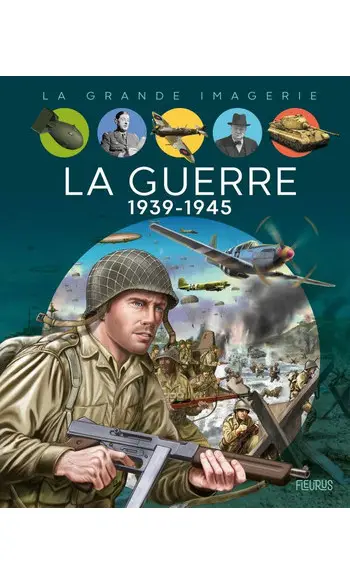 La guerre 1939-1945