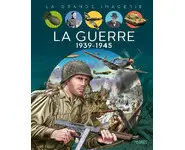 La guerre 1939-1945