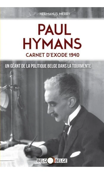 Paul Hymans, carnet d'exode 1940