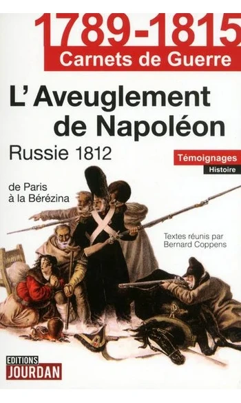 L'aveuglement de Napoléon