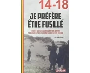 Je préfère être fusillé