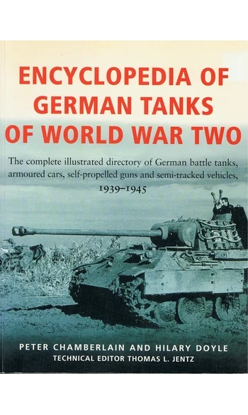 Encyclopedia of German Tanks of World Wa