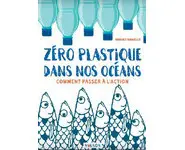 Zéro plastique dans nos océans