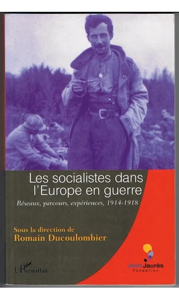 Les socialistes dans l'Europe en guerre