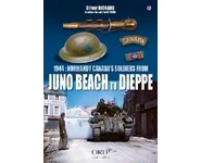 1944: Normandy Canada's Soldiers from Ju